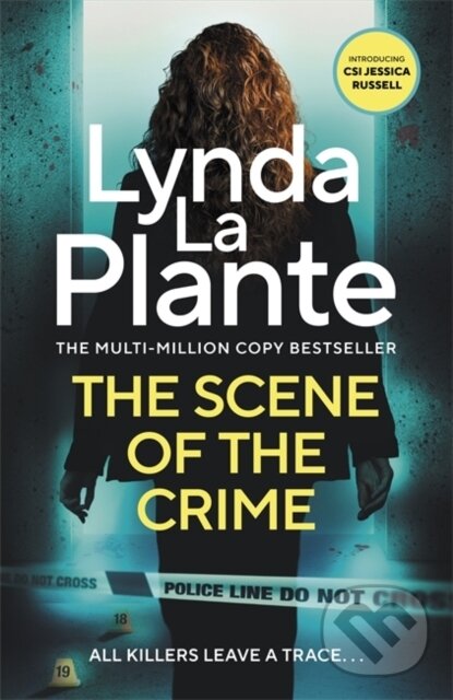 Levně The Scene of the Crime (The instant Sunday Times bestselling Richard and Judy book club pick from the Queen of Crime Drama) - kniha z kategorie…