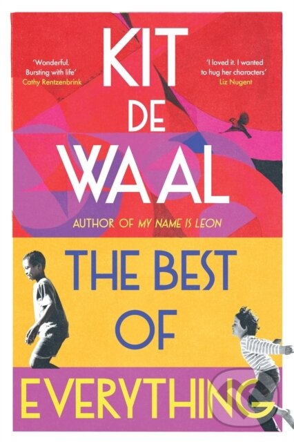 Levně The Best of Everything (A heartwarming story of kindness and found family from the author of My Name is Leon) - kniha z kategorie Beletria