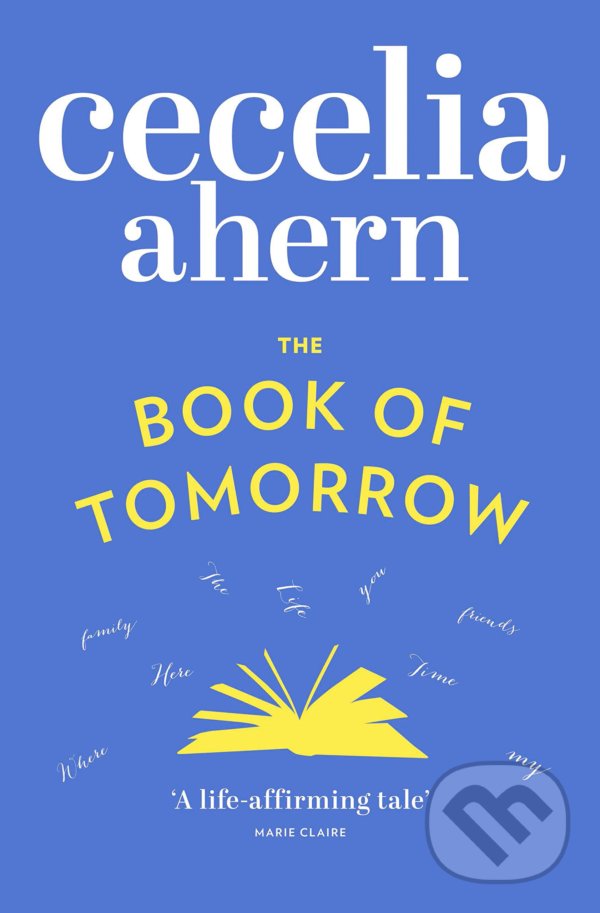 The Book of Tomorrow - Cecelia Ahern, HarperCollins, 2012