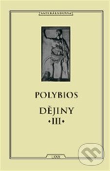 Kniha: Dějiny III (Polybios). Vydavateľstvo Baset, 2012