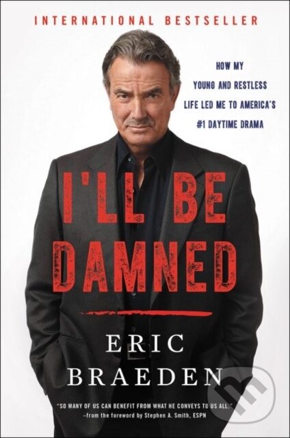 Levně I'll Be Damned - Eric Braeden - kniha z kategorie Životopisy