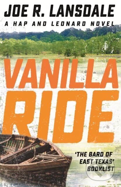 Vanilla Ride (Hap and Leonard Book 7) - Joe R. Lansdale - kniha z kategorie Detektívky, trilery a horory