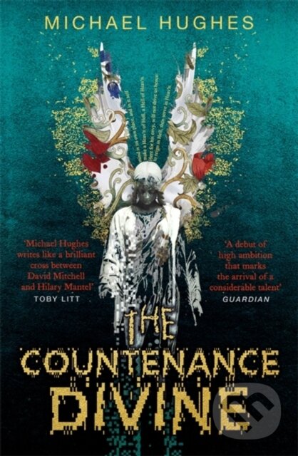 Kniha: The Countenance Divine (Michael Hughes). John Murray, 2017