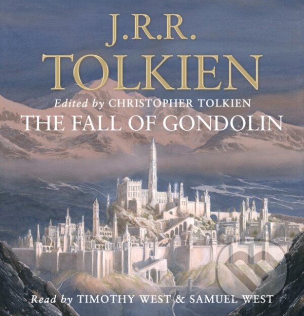 Levně The Fall of Gondolin - J. R. R. Tolkien, Christopher Tolkien - kniha z kategorie Mýty, povesti a legendy
