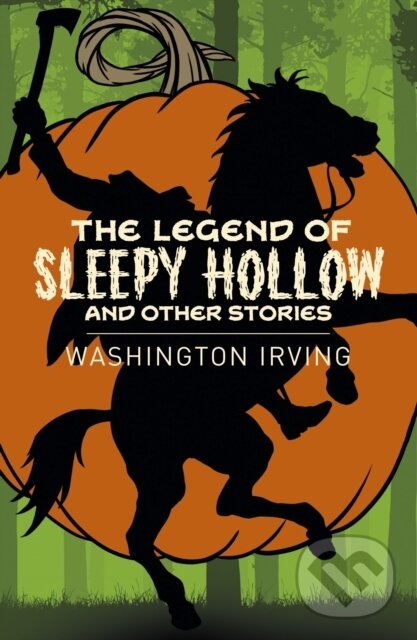 Levně The Legend of Sleepy Hollow and Other Stories - Washington Irving - kniha z kategorie Beletria