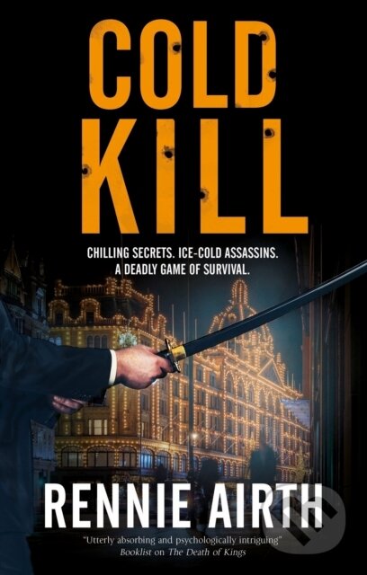 Levně Cold Kill - Rennie Airth - kniha z kategorie Thrillery