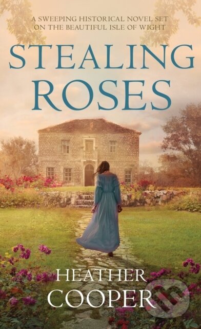 Levně Stealing Roses (The delightful historical romance debut) - kniha z kategorie Romantika