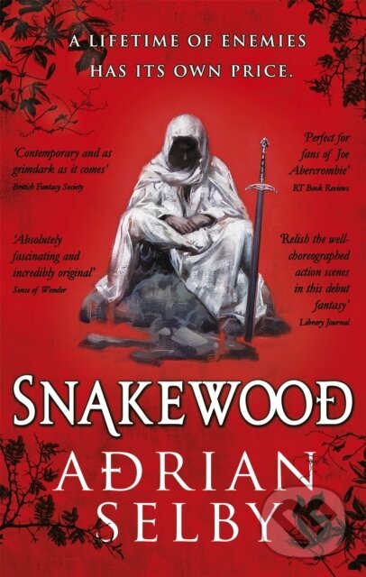 Levně Snakewood - Adrian Selby - kniha z kategorie Fantasy