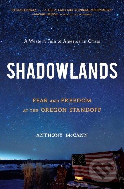 Levně Shadowlands (Fear and Freedom at the Oregon Standoff) - kniha z kategorie Politológia a politika