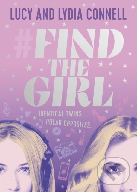 Levně Find The Girl - Lucy Connell, Lydia Connell - kniha z kategorie Beletria