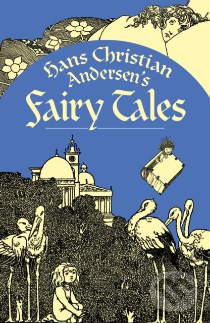Levně Hans Christian Andersen's Fairy Tales - Hans Christian Andersen - kniha z kategorie Rozprávky