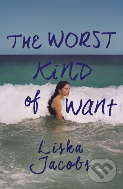 Levně The Worst Kind of Want (A darkly compelling story of forbidden romance set under the Italian sun) - kniha z kategorie Thrillery