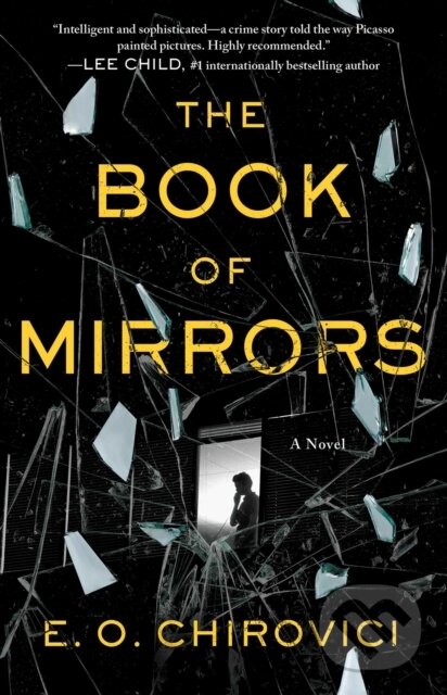 Levně Book of Mirrors (A Novel) - E. O. Chirovici - kniha z kategorie Spoločenská beletria