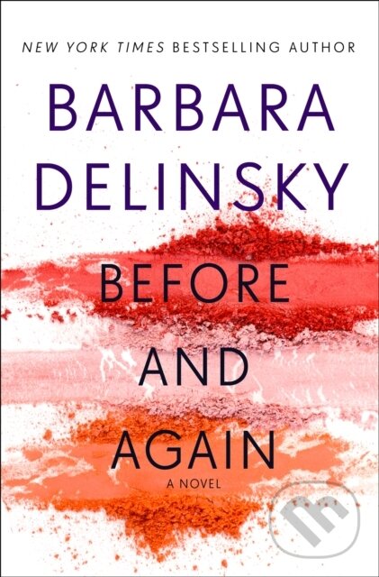 Kniha: Before and Again (Barbara Delinsky). , 2018
