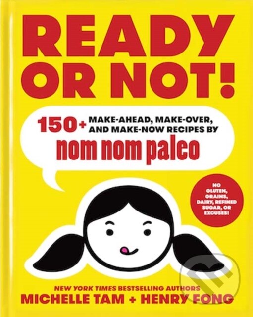 Kniha: Ready or Not! (Henry Fong a Michelle Tam). Andrews McMeel, 2017