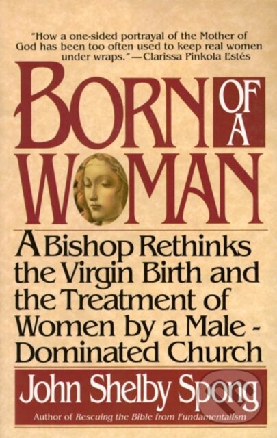 Levně Born of a Woman - John Shelby Spong - kniha z kategorie Náboženstvo a ezoterika
