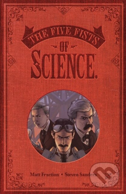 Levně Five Fists of Science (New Edition) - Matt Fraction - kniha z kategorie Pre deti a mládež
