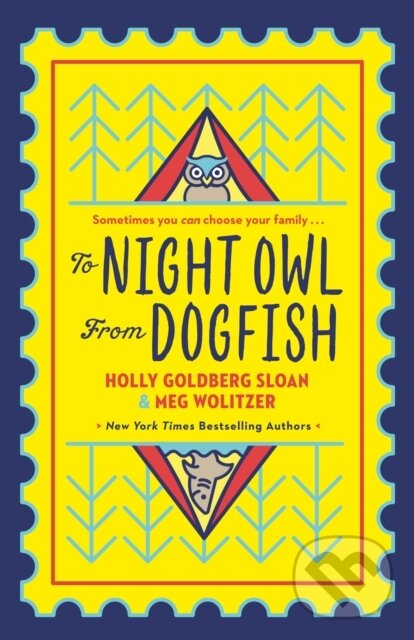 Levně To Night Owl From Dogfish - Holly Goldberg-Sloan, Meg Wolitzer - kniha z kategorie Pre deti a mládež