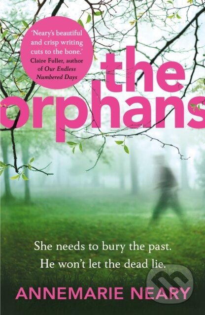 Levně The Orphans - Annemarie Neary - kniha z kategorie Spoločenská beletria