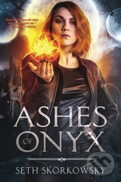 Levně Ashes of Onyx - Seth Skorkowsky - kniha z kategorie Fantasy