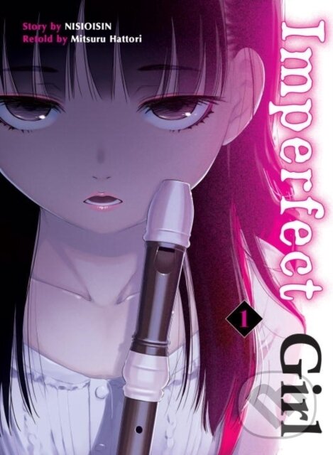 Levně Imperfect Girl 1 - NisiOisiN - kniha z kategorie Komiksy