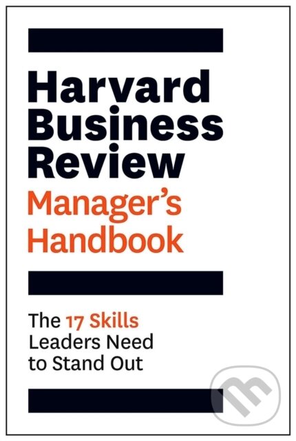 Levně Harvard Business Review Manager's Handbook (The 17 Skills Leaders Need to Stand Out) - kniha z kategorie Motivácia a sebarozvoj