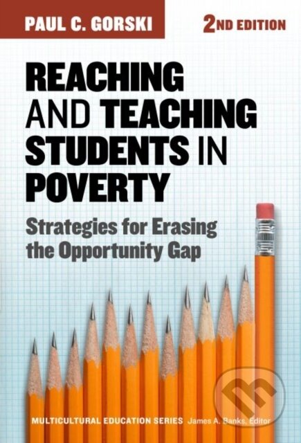 Levně Reaching and Teaching Students in Poverty (Strategies for Erasing the Opportunity Gap) - kniha z kategorie Humanitné a spoločenské vedy