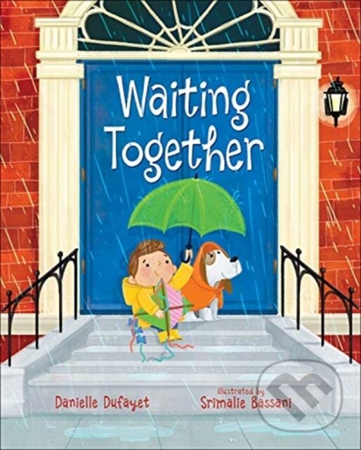 Kniha: WAITING TOGETHER (Danielle Dufayet). , 2020