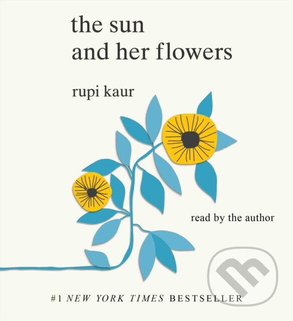 Levně The Sun and Her Flowers - Rupi Kaur - kniha z kategorie Životopisy, reportáže a myšlienky