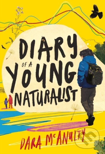 Levně Diary of a Young Naturalist: WINNER OF THE 2020 WAINWRIGHT PRIZE FOR NATURE WRITING - kniha z kategorie Životopisy