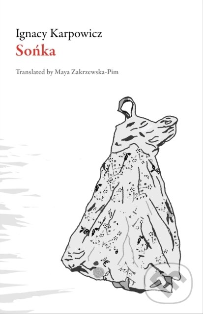 Levně Sonka - Ignacy Karpowicz - kniha z kategorie Spoločenská beletria