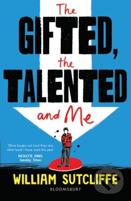 Levně The Gifted, the Talented and Me - William Sutcliffe - kniha z kategorie Pre deti a mládež