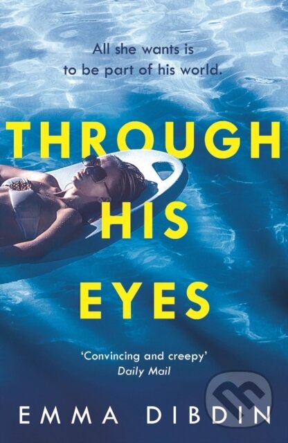 Levně Through His Eyes - Emma Dibdin - kniha z kategorie Beletria