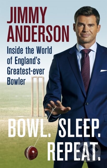 Levně Bowl. Sleep. Repeat. (Inside the World of England's Greatest-Ever Bowler) - kniha z kategorie Životopisy