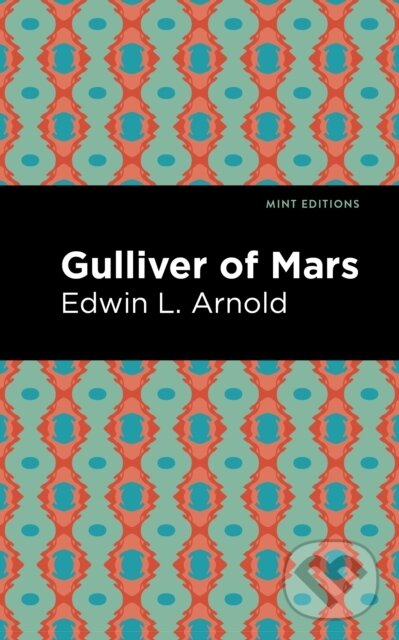 Kniha: Gulliver of Mars (Edwin Lester Arnold). , 2020