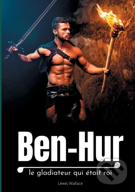 Kniha: Ben-Hur (Lewis Wallace). , 2020