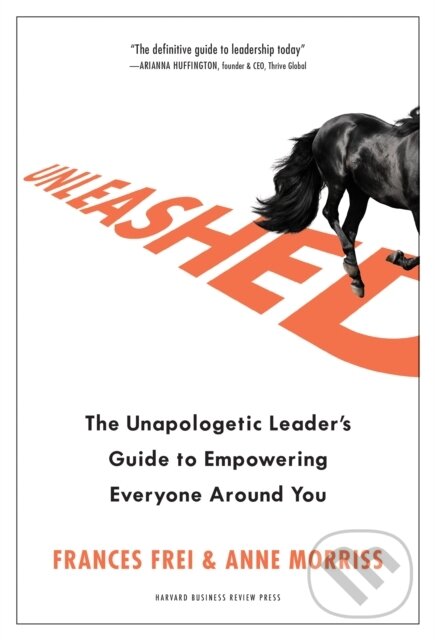 Levně Unleashed (The Unapologetic Leader's Guide to Empowering Everyone Around You) - kniha z kategorie Personálny manažment