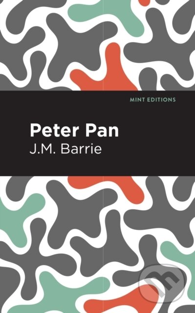 Kniha: Peter Pan (J. M. Barrie). , 2020