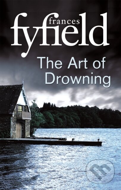 Kniha: The Art Of Drowning (Frances Fyfield). Sphere, 2018