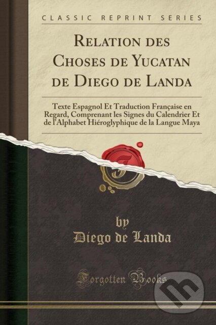 Levně Relation Des Choses De Yucatan De Diego - Diego de Landa - kniha z kategorie Zdravie a životný štýl