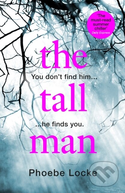 Levně The Tall Man - Phoebe Locke - kniha z kategorie Beletria
