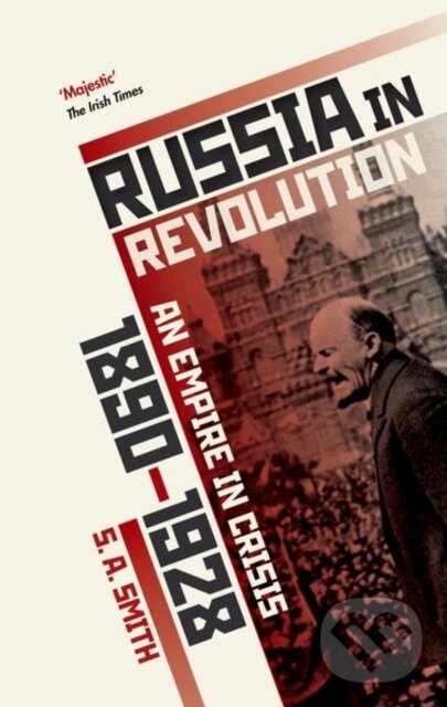 Kniha: Russia in Revolution (S. A. Smith). Oxford University Press, 2018