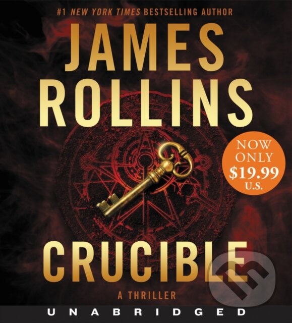 Levně Crucible (A Sigma Force Novel) - James Rollins - kniha z kategorie Thrillery