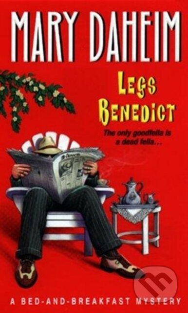 Levně Legs Benedict - Mary Daheim - kniha z kategorie Detektívky, trilery a horory