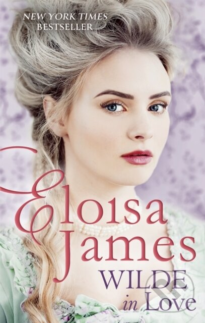 Levně Wilde in Love - Eloisa James - kniha z kategorie Beletria