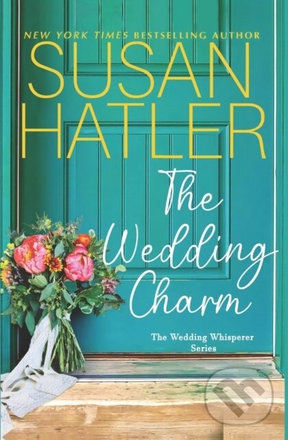 Levně The Wedding Charm - Susan Hatler - kniha z kategorie Beletria