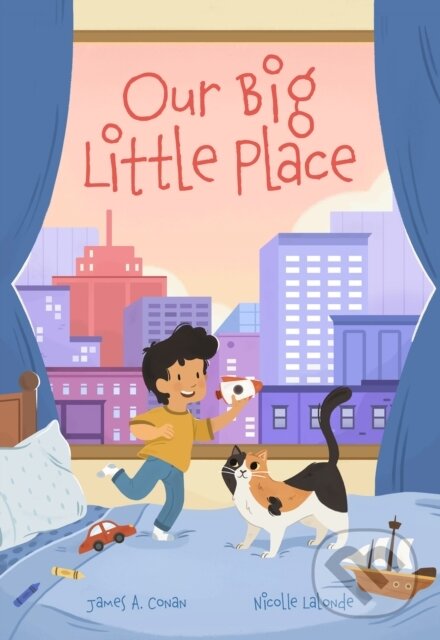 Levně Our Big Little Place - James A. Conan - kniha z kategorie Pre deti a mládež