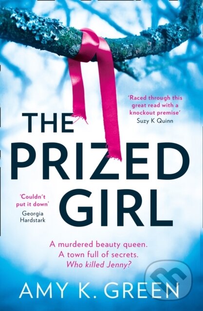 Kniha: The Prized Girl (Amy K. Green). HQ, 2020