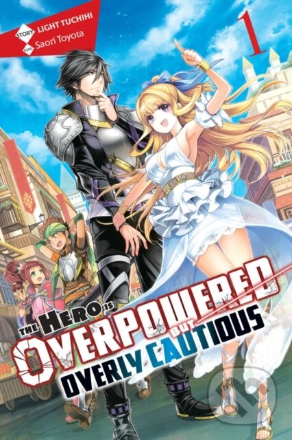 Levně The Hero Is Overpowered but Overly Cautious, Vol. 1 (light novel) - kniha z kategorie Zdravie a životný štýl