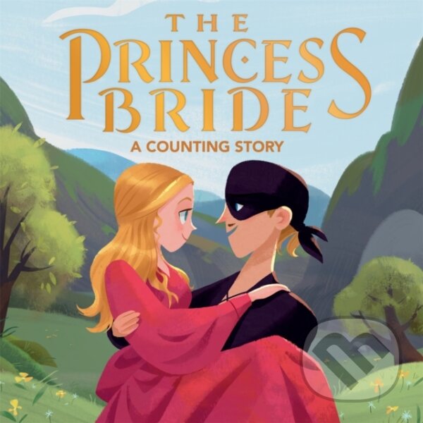 Levně The Princess Bride (A Counting Story) - Lena Wolfe - kniha z kategorie Pre deti a mládež